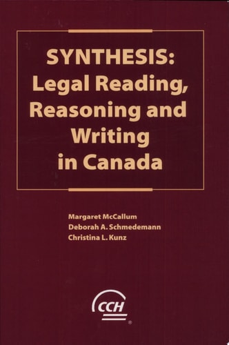 Synthesis Legal Reading, Reasoning and Writing in Canada