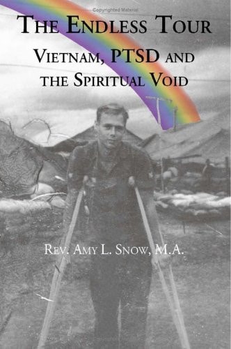 The Endless Tour Vietnam, PTSD, and the Spiritual Void