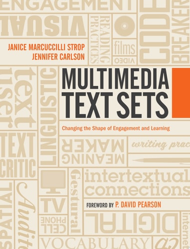 Multimedia Texts Set Changing the Shape of Engagement and Learning in Secondary ELA Classrooms
