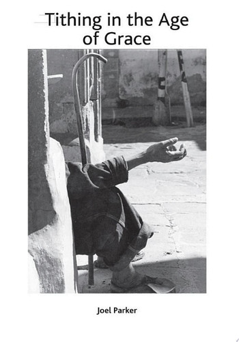 Tithing in the Age of Grace
