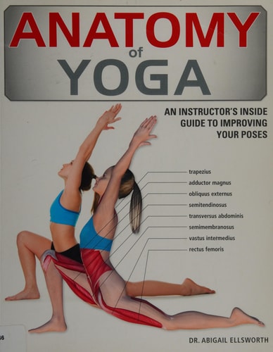 Anatomy of Yoga