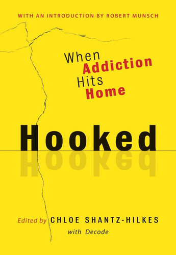 Hooked When Addiction Hits Home