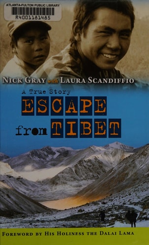 Escape from Tibet A True Story