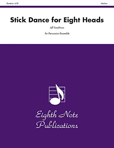 Stick Dance for Eight Heads For 2 Players, Score & Parts