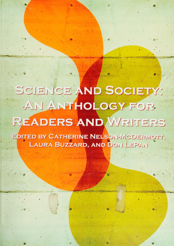 Science and Society An Anthology for Readers and Writers