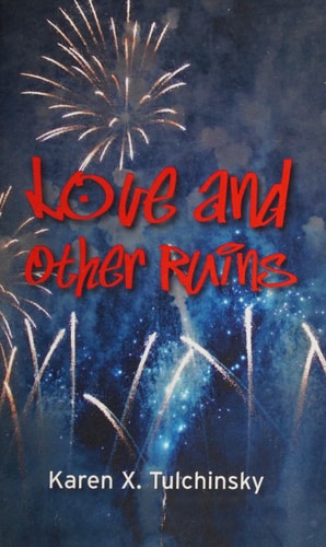 Love and Other Ruins