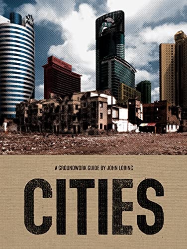 Cities: A Groundwork Guide (Groundwork Guides Book 7)