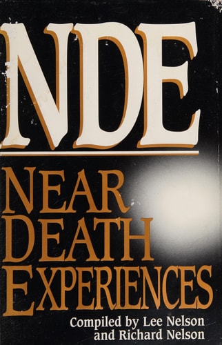 Nde Near Death Experiences