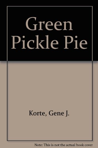 Green Pickle Pie