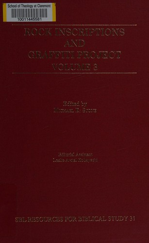 Rock Inscriptions and Graffiti Project: Catalogue of Inscriptions: Inscriptions 6001-8500 (Society of Biblical Literature, No 31)