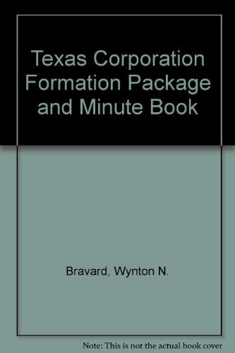 Texas Corporation Formation Package and Minute Book