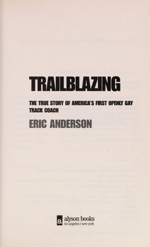 Trailblazing: The True Story of America's First Openly Gay Track Coach
