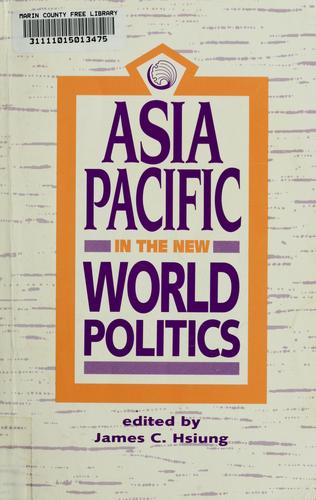 Asia Pacific in the New World Politics