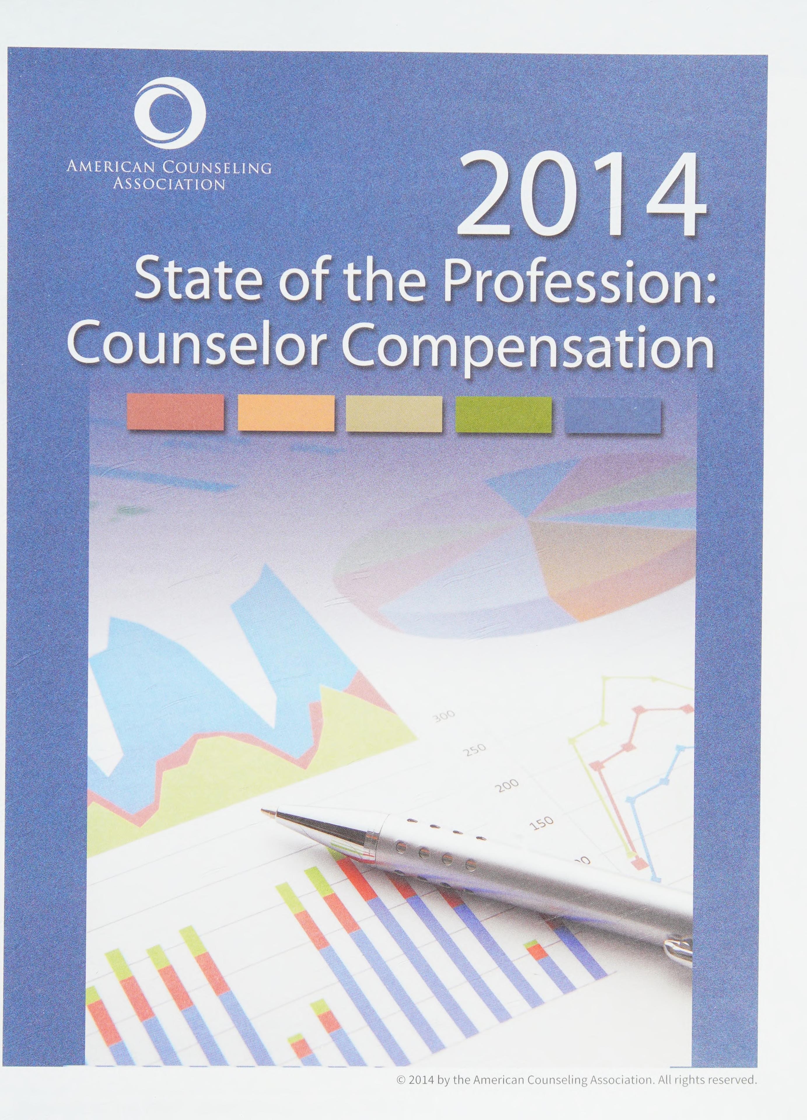 2014 State of the Profession: Counselor Compensation