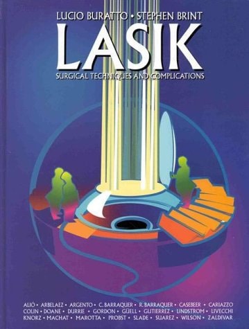 LASIK Surgical Techniques and Complications