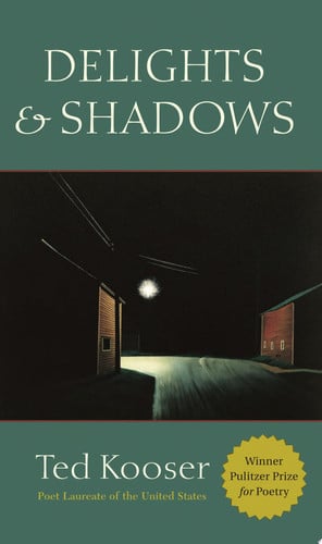 Delights & shadows: poems