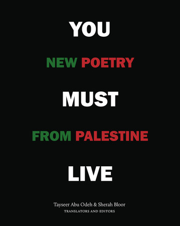 You must live: new poetry from Palestine
