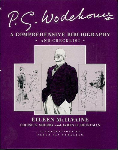 P. G. Wodehouse. a Comprehensive Bibliography and Checklist
