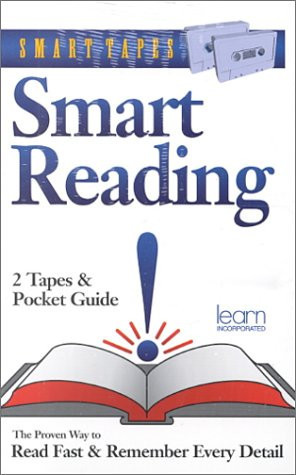 Smart Reading: The Proven Way to Read Fast & Remember Every Detail (Smart Tapes)