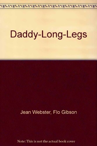 Daddy-Long-Legs (Classic Books on Cassettes Collection) [UNABRIDGED]