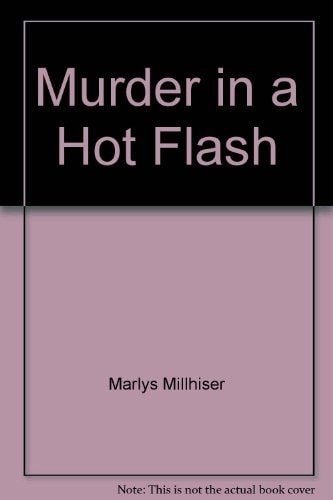 Murder in a Hot Flash (Charlie Greene Series, 3)