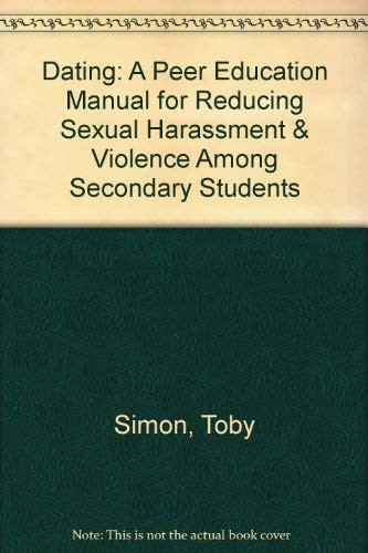 Dating Peer Education for Reducing Sexual Harassment and Violence Among Secondary Students