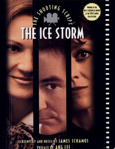 The Ice Storm The Shooting Script