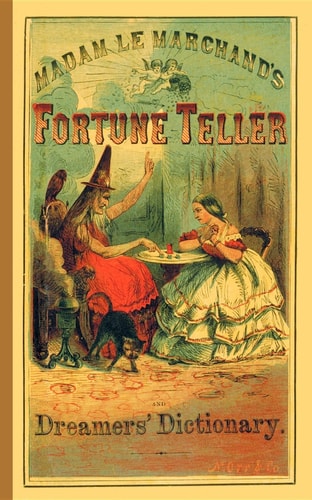 The Fortune Teller and Dreamer's Dictionary