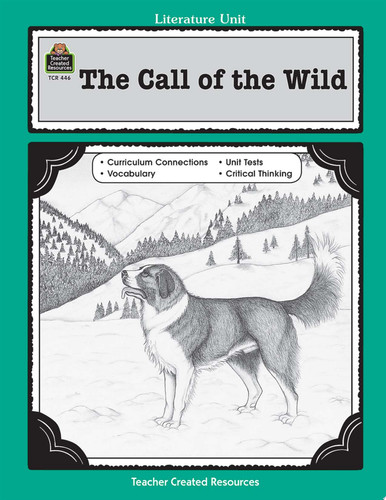 A Guide for Using the Call of the Wild in the Classroom