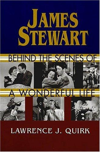 James Stewart: Behind the Scenes of a Wonderful Life