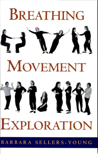 Breathing, Movement, Exploration