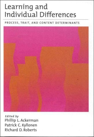 Learning and Individual Differences Process, Trait, and Content Determinants