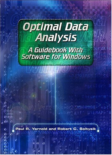 Optimal Data Analysis A Guidebook with Software for Windows