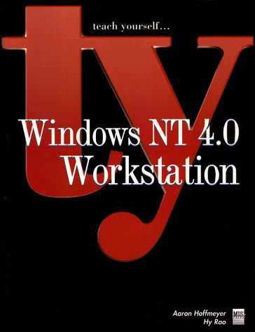 Teach Yourself Windows NT 4.0 Workstation