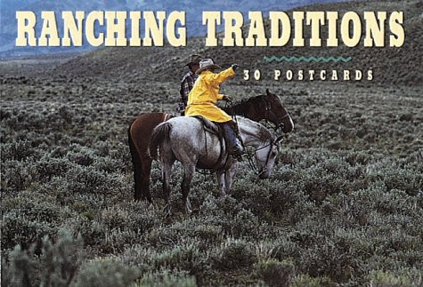 Ranching Traditions