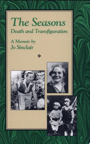 The Seasons Death and Transfiguration : a Memoir