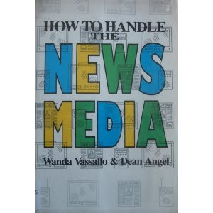 How to Handle the News Media