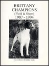 Brittany Champions, 1987-1994