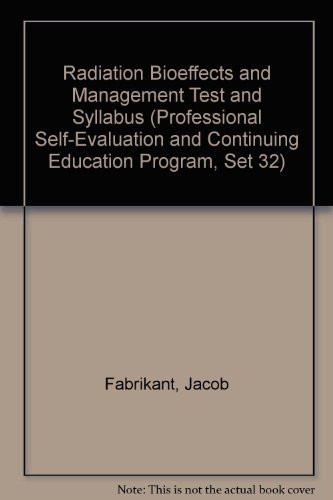 Radiation Bioeffects and Management Test and Syllabus