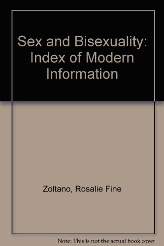 Sex & Bisexuality Index of Modern Information with Bibliography
