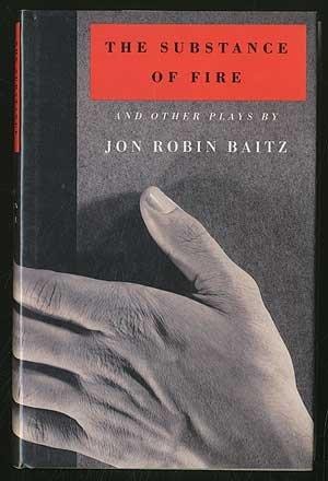 The Substance of Fire and Other Plays