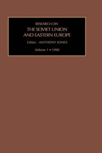 Research on the Soviet Union and Eastern Europe A Research Annual