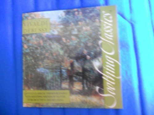Debussy/Vivaldi (Soothing Classics)