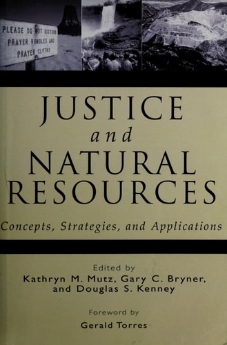 Justice and Natural Resources: Concepts, Strategies, and Applications