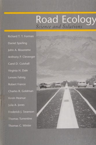 Road Ecology Science and Solutions