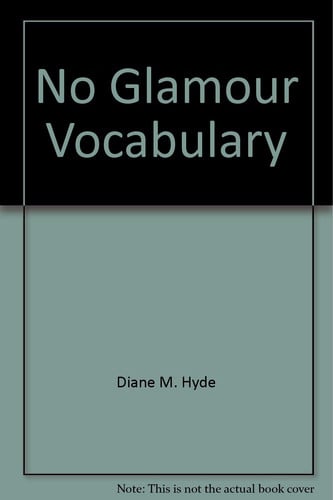 No-Glamour Vocabulary