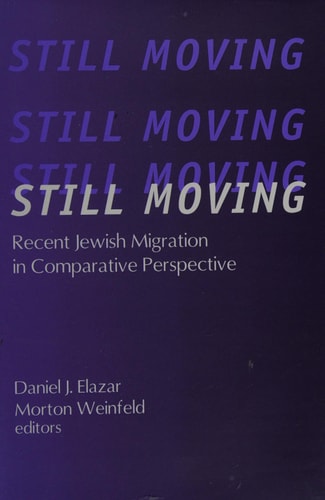 Still Moving Recent Jewish Migration in Comparative Perspective