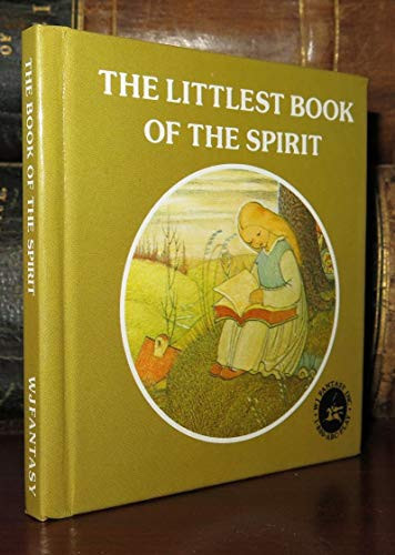 The Littlest Book of the Spirit