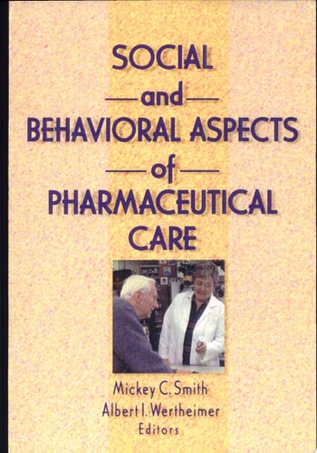 Social and Behavioral Aspects of Pharmaceutical Care