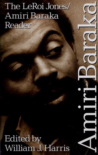 LeRoi Jones/Amiri Baraka Reader
